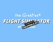 Русификатор для The Greatest Flight Simulator of All Time