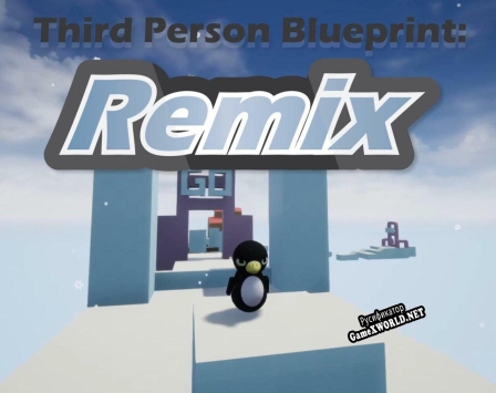 Русификатор для Third Person Blueprint REMIX