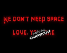 Русификатор для We (DONT) Need Space