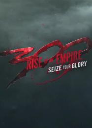 300: Rise of an Empire - Seize Your Glory: Читы, Трейнер +14 [FLiNG]