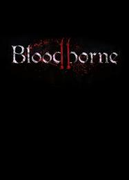 Bloodborne 2: Читы, Трейнер +14 [FLiNG]