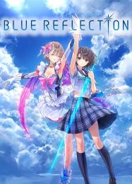 Blue Reflection: Читы, Трейнер +8 [dR.oLLe]