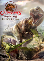 Carnivores: Dinosaur Hunter Reborn: Читы, Трейнер +15 [MrAntiFan]