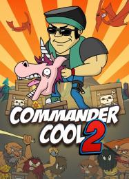 Commander Cool 2: Читы, Трейнер +11 [dR.oLLe]