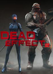 Dead Effect 2: Читы, Трейнер +13 [dR.oLLe]