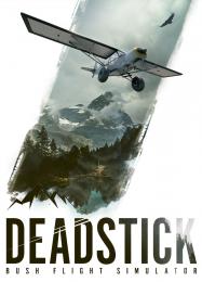 Deadstick - Bush Flight Simulator: Читы, Трейнер +10 [FLiNG]