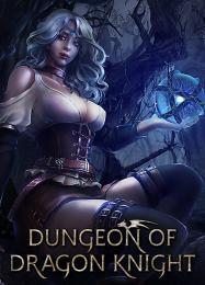 Dungeon of Dragon Knight: Читы, Трейнер +12 [MrAntiFan]