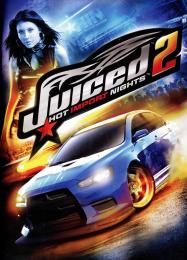Juiced 2: Hot Import Nights: Читы, Трейнер +15 [MrAntiFan]