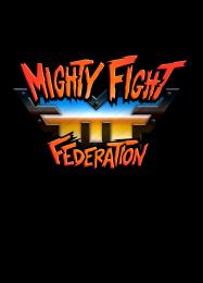 Mighty Fight Federation: Читы, Трейнер +13 [FLiNG]