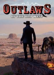 Outlaws of the Old West: Читы, Трейнер +5 [FLiNG]