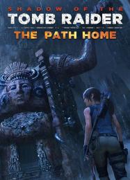 Shadow of the Tomb Raider - The Path Home: Читы, Трейнер +7 [CheatHappens.com]