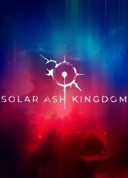 Solar Ash Kingdom: Читы, Трейнер +9 [FLiNG]
