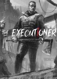 The Executioner: Читы, Трейнер +13 [MrAntiFan]