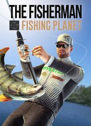 The Fisherman - Fishing Planet: Читы, Трейнер +11 [MrAntiFan]
