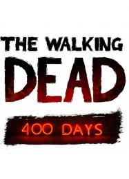 The Walking Dead: 400 Days: Читы, Трейнер +14 [FLiNG]