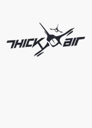 Thick Air: Читы, Трейнер +7 [FLiNG]