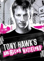 Tony Hawks American Wasteland: Читы, Трейнер +11 [dR.oLLe]