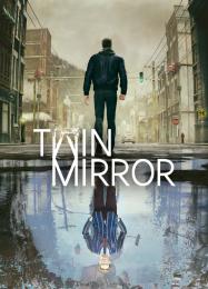 Twin Mirror: Читы, Трейнер +11 [MrAntiFan]